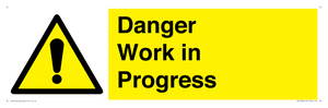 Danger Work in Progress